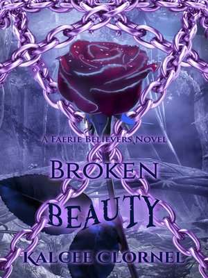 cover image of Broken Beauty (Faerie Believers 03)